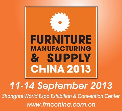 FMC China 2013，September 11-14, 2013，Woodworking Machinery & Furniture Raw Materials，Shanghai, China